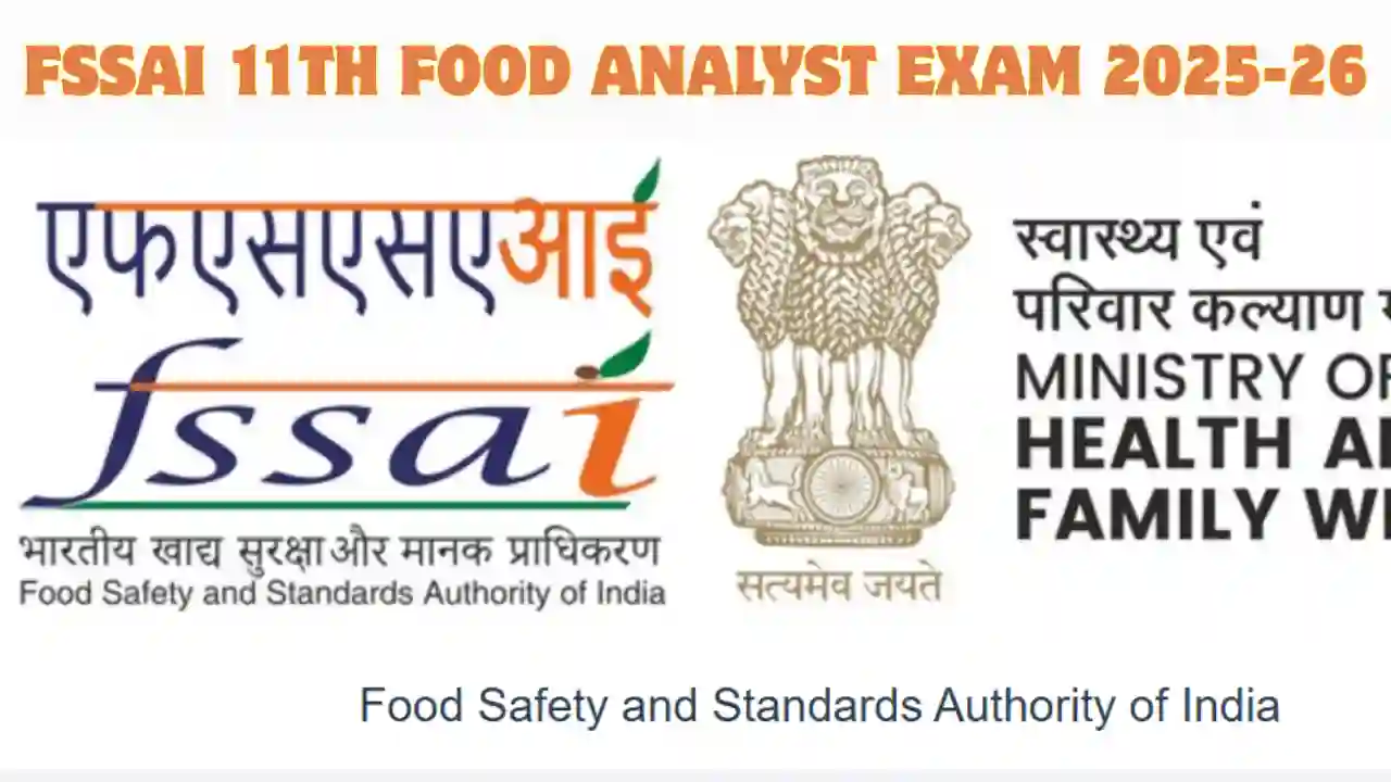FSSAI 11th Food Analyst Exam 2025-26 Registration