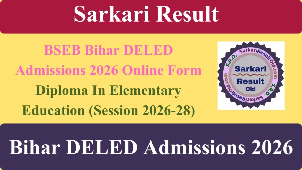 BSEB Bihar DELED Admissions 2026