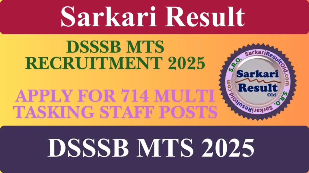DSSSB MTS Recruitment 2025 Online Form