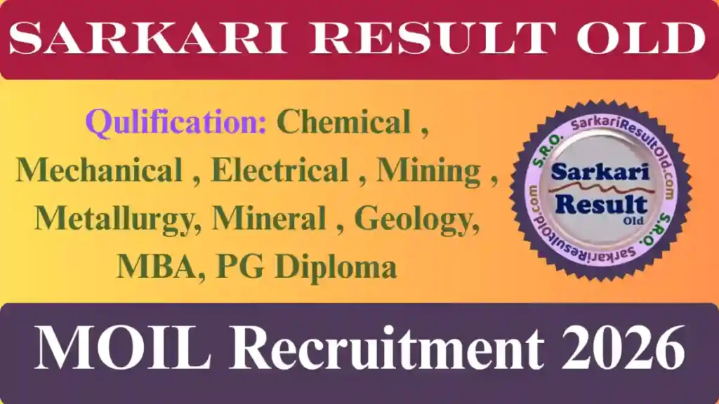 MOIL Recruitment 2026 Apply Online for 67 Vacancies