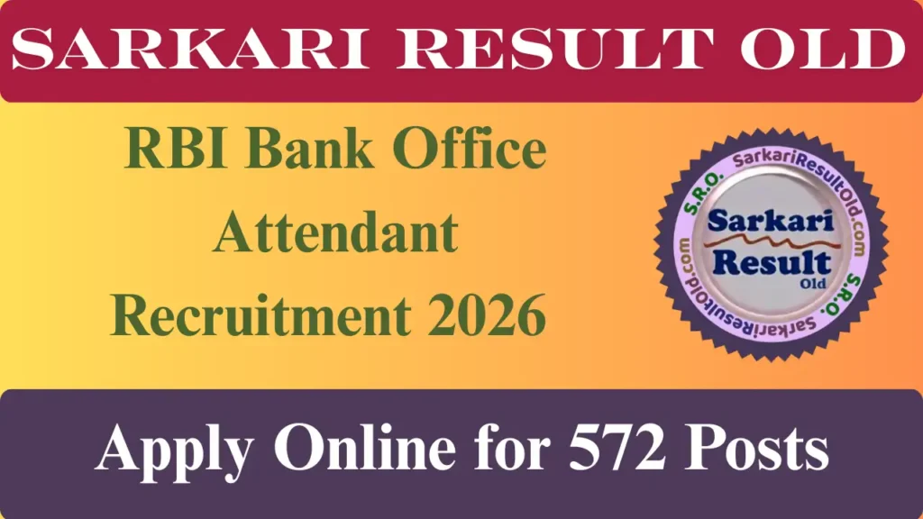 RBI Bank Office Attendant Recruitment 2026
