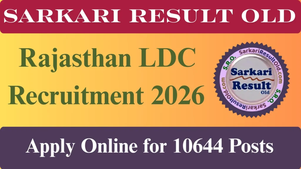 Rajasthan LDC Recruitment 2026 Apply Online for 10644 Vacancies