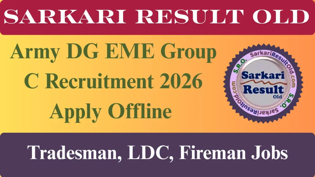 Army DG EME Group C Recruitment 2026 Apply Offline