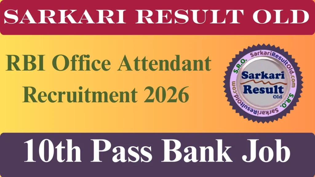 RBI Office Attendant Recruitment 2026 salary and vacancy details