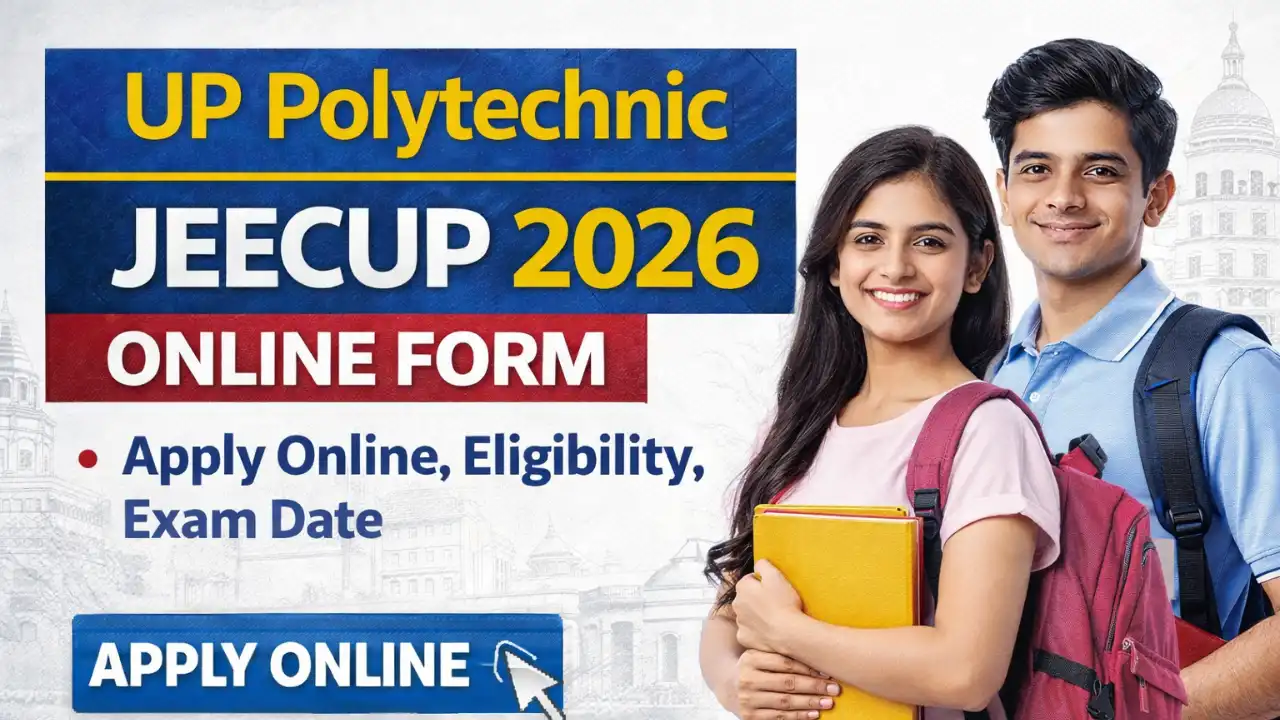 UP Polytechnic JEECUP 2026 Online Form | Apply Online, Exam Date ...